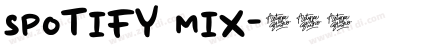 Spotify Mix字体转换